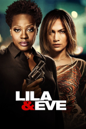 دانلود فیلم لایلا و ایو Lila & Eve 2015