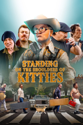 دانلود فیلم ایستاده بر شانه‌های گربه‌ها Standing on the Shoulders of Kitties 2024