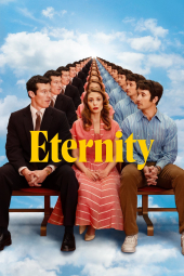 دانلود فیلم ابدیت Eternity 2025