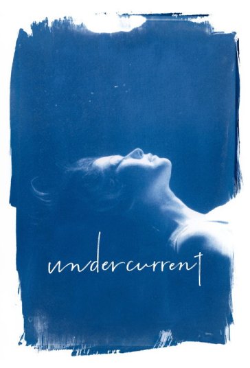 دانلود فیلم جریان زیرین Undercurrent 2023