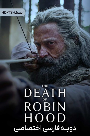 دانلود فیلم مرگ رابین هود The Death of Robin Hood    2026